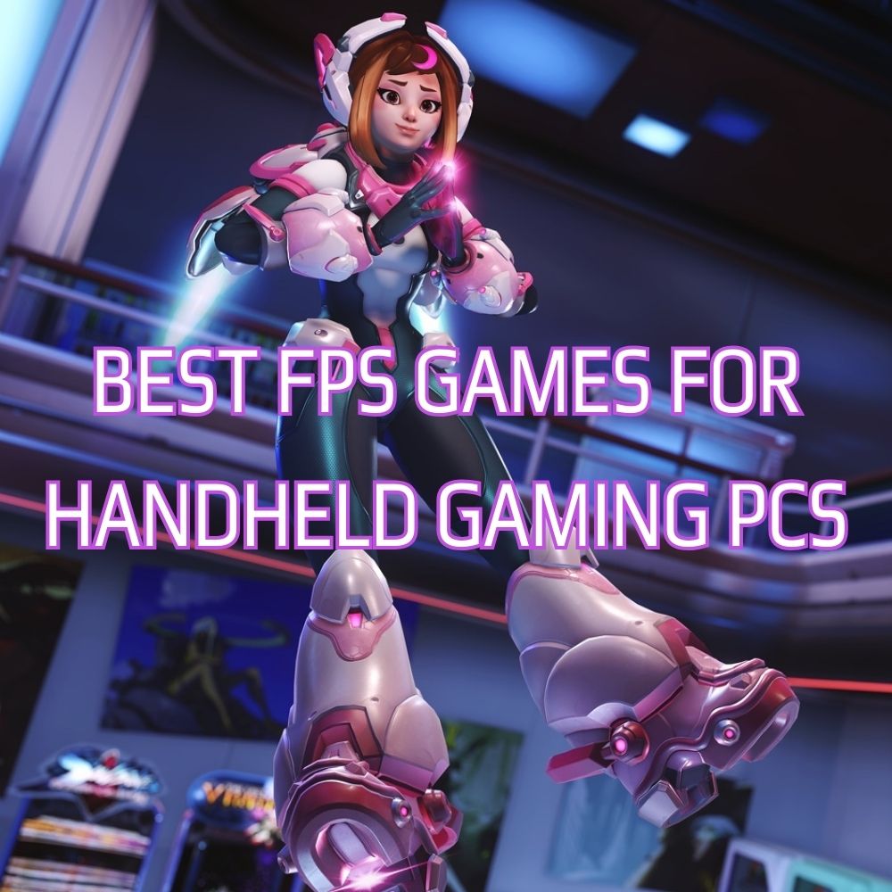 Bedste FPS-spil til GPD håndholdte gaming-pc'er